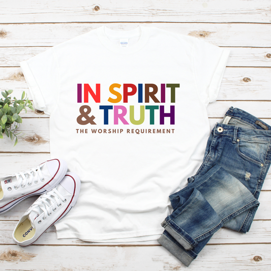 IN SPIRIT & TRUTH - ALL COLORS