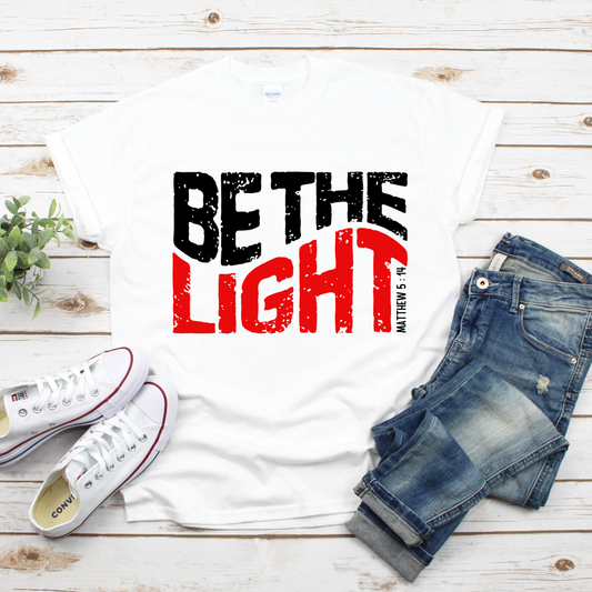 BE THE LIGHT - WHITE